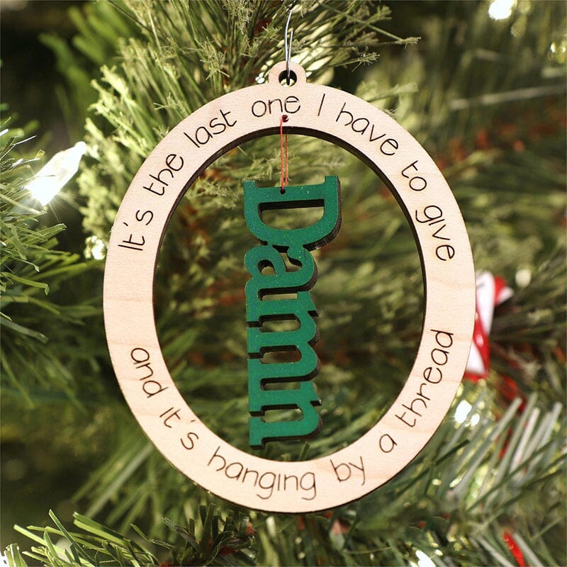 Funny Christmas Ornament